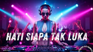 Download lagu Hati Siapa Tak Luka Poppy Mercury 🎧 DJ Remix Terbaru Full Bass | indoDJ mp3