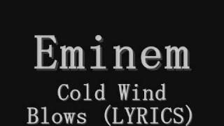 Eminem - Cold Wind Blows (Explicit/Lyrics)