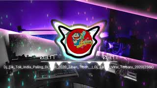 Download lagu Dj Tik Tok India Paling Di Cari 2020 || Tiban Tiban | Dj Tiktok Viral Terbaru 2020 mp3 Download lagu Dj Tik Tok India Paling Di Cari 2020 || Tiban Tiban | Dj Tiktok Viral Terbaru 2020 mp3