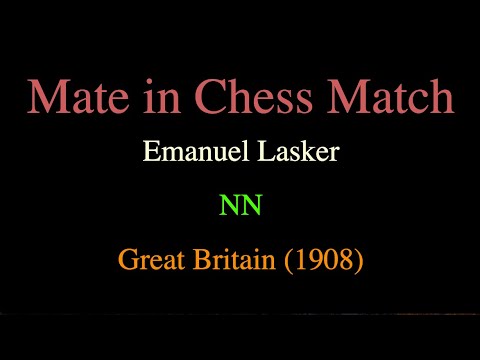 Emanuel Lasker vs NN - Great Britain (1908)