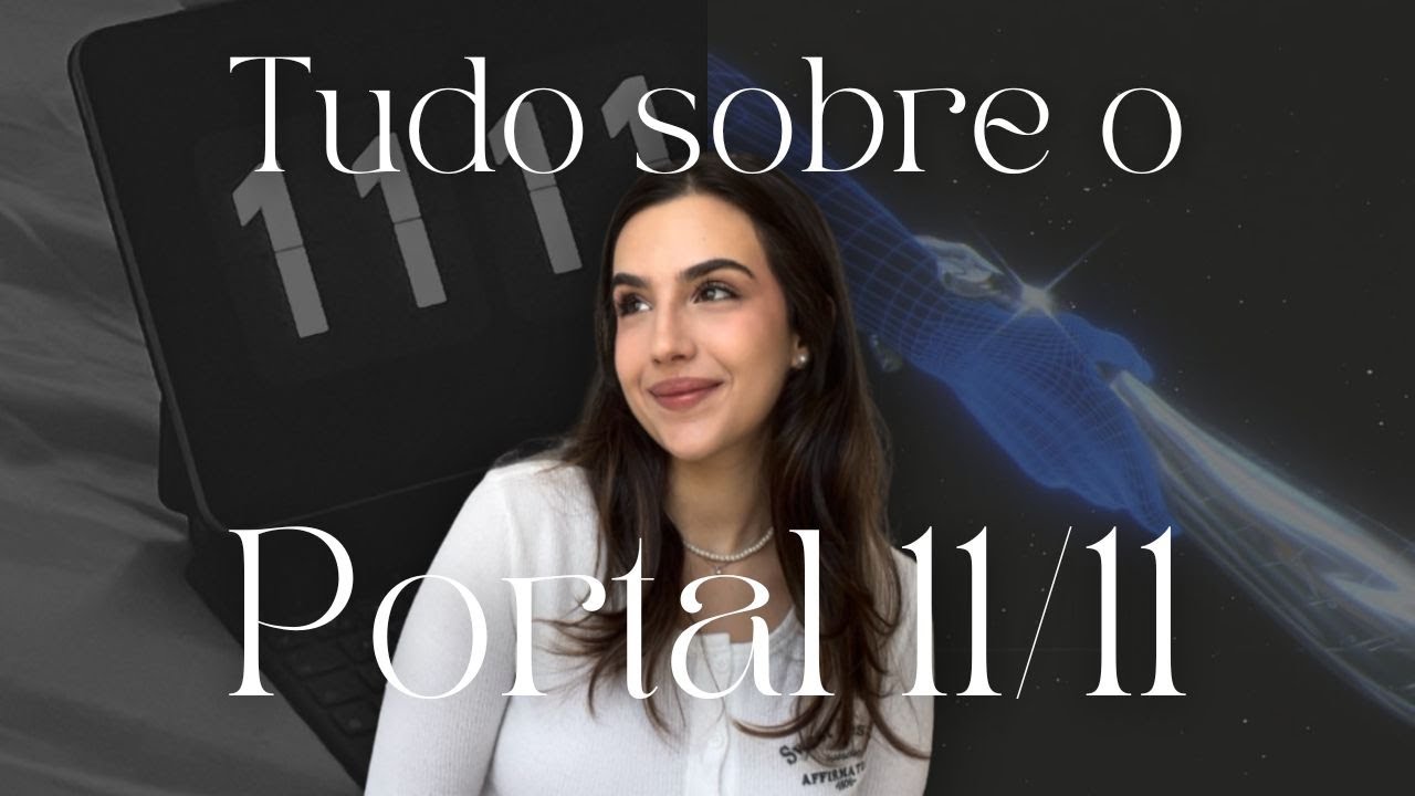 Tudo sobre o portal 11/11 | o que fazer, o que não fazer, lei da atração