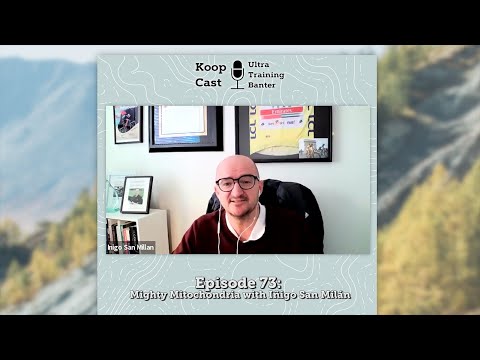 Mighty Mitochondria with Iñigo San Milán | Koopcast Episode 73