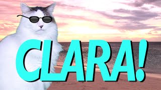 HAPPY BIRTHDAY CLARA! - EPIC CAT Happy Birthday Song