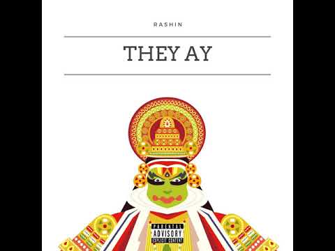 RASHIN - They Ay (prod. Sixbound)