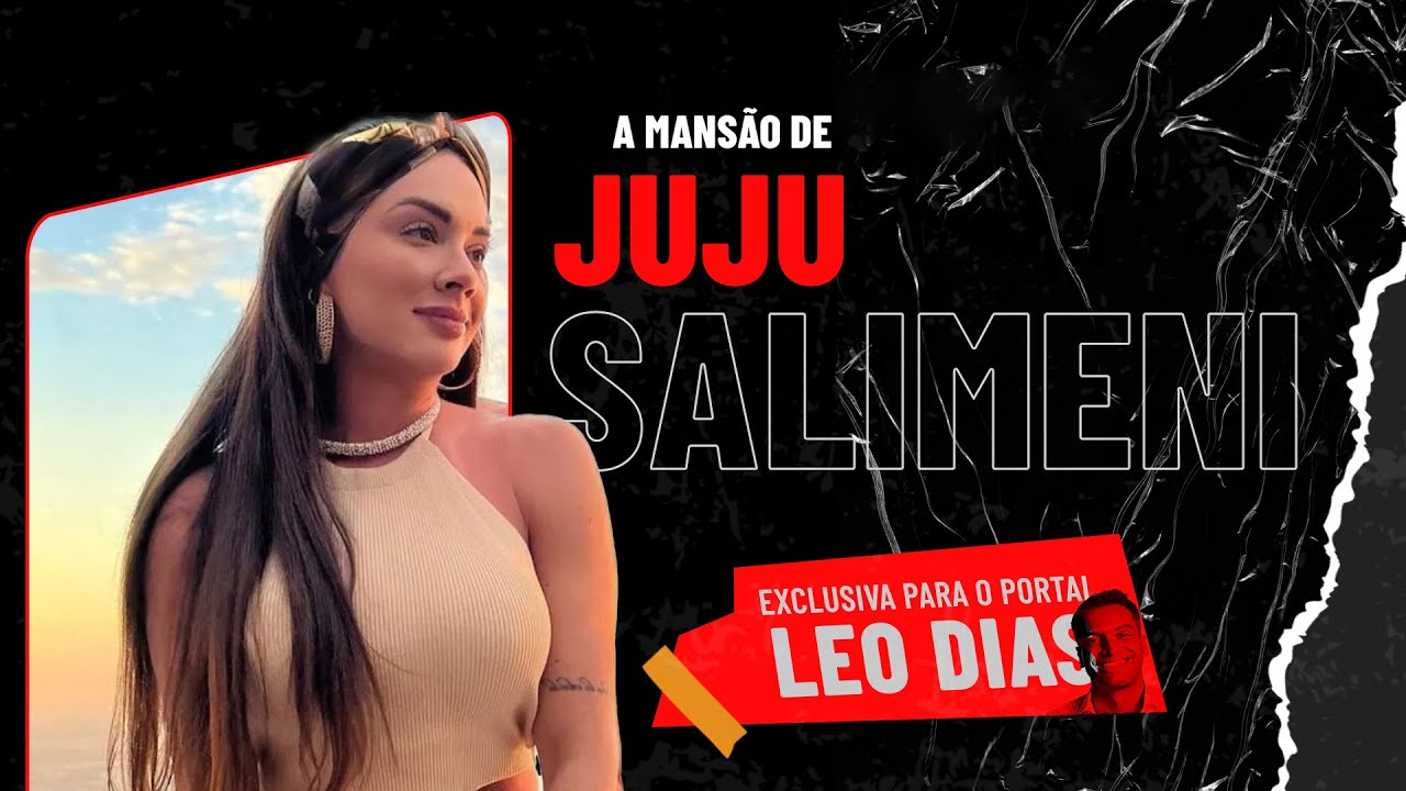 JUJU SALIMENI ABRE AS PORTAS DE SUA MANSÃO PARA LEO DIAS