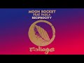 Moon Rocket feat. Paula - Reciprocity (Main Mix)