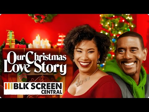 Our Christmas Love Story | Free Romantic Comedy Movie | Full Christmas Movie | BLK Screen Central