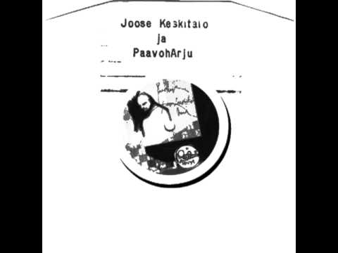 Joose Keskitalo & Paavoharju - Minä ja kapteeni