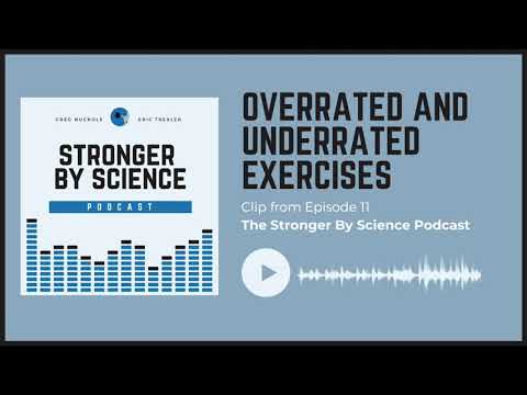 Overrated And Underrated Exercises