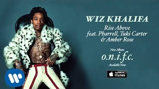 Wiz Khalifa - Rise Above feat. Pharrell, Tuki Carter &amp; Amber Rose