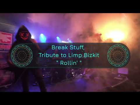 Break Stuff, Tribute to Limp Bizkit - Rollin - Altherax - 22 janvier 2022