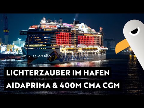 Lichterzauber im Hafen 🛳️ AIDAprima & 400m CMA CGM Rivoli bei Nacht 📆 28.09.2025