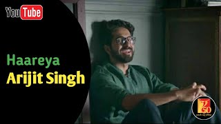 Haareya | Ayushmann, Parineeti | Arijit Singh | Sachin-Jigar, Priya Saraiya | Meri Pyaari Bindu