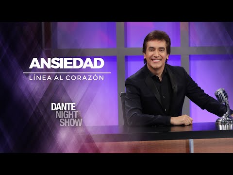 Line to the Heart | Dante Gebel | Anxiety