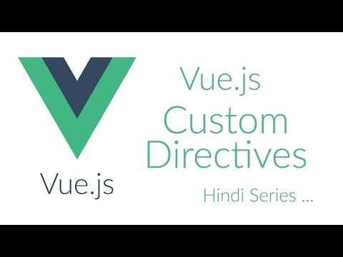 Custom directives in Vue JS
