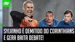 “O maior problema do Sylvinho é…”: Veja debate após demissão no Corinthians