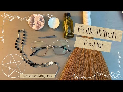 Folk Witchcraft Tools || Using What You Have + Making Magic