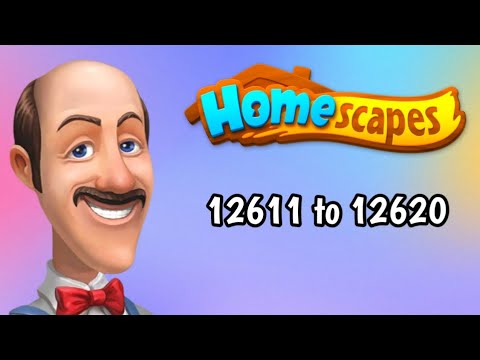 Homescapes || level 12611 to 12620