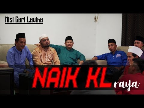 NAIK KL AKHIR RAYA - zukieee