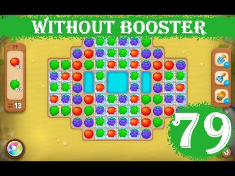 Gardenscapes Level 79 - [13 moves] [2023] [HD] solution of Level 79 Gardenscapes [No Boosters]