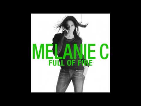 Melanie C - Full Of Fire (DEMO)