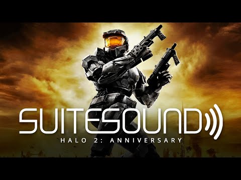 Halo 2: Anniversary - Ultimate Soundtrack Suite