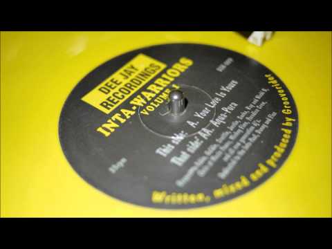 Inta-Warriors - Your Love Is Yours - Dee Jay Recs (1993)