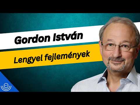 Pirkadat: Gordon István – Lengyel fejlemények