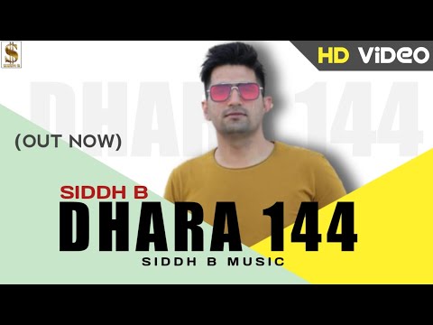 राखां छाती मैं फौलाद |Dhara 144| Lattest  Haryanvi songs  | Siddh B