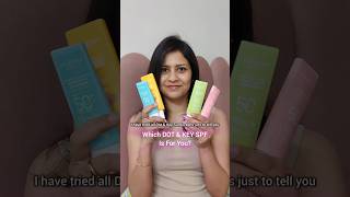 Which Dot &amp; Key sunscreen is for your Skin? #dotandkey #sunscreen
