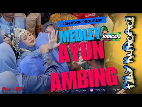 KESURUPAN MASAL | AYUN AMBING medley lagu viral versi KURCACI TEAM tanji progresif  LIVE RANCAKALONG