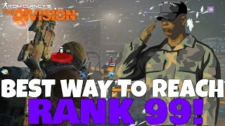 The Division: BEST WAY TO REACH RANK 99 in DARK ZONE! Fastest XP GUIDE!