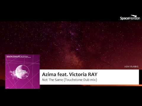 SH014 Azima feat. Victoria RAY - Not The Same(Touchstone Dub Mix)