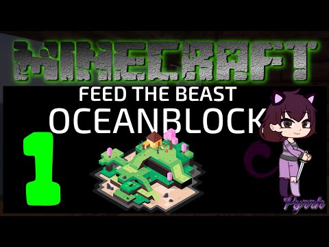Minecraft FTB Oceanblock Ep 1 - How To Get Started - Base Timelapse, first quests, and exploration