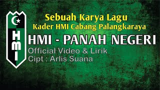 Download lagu HMI PANAH NEGERI ( VIDEO LIRIK) mp3
