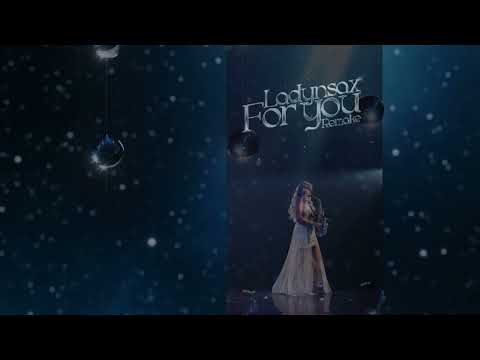 Ladynsax - For you (remake)