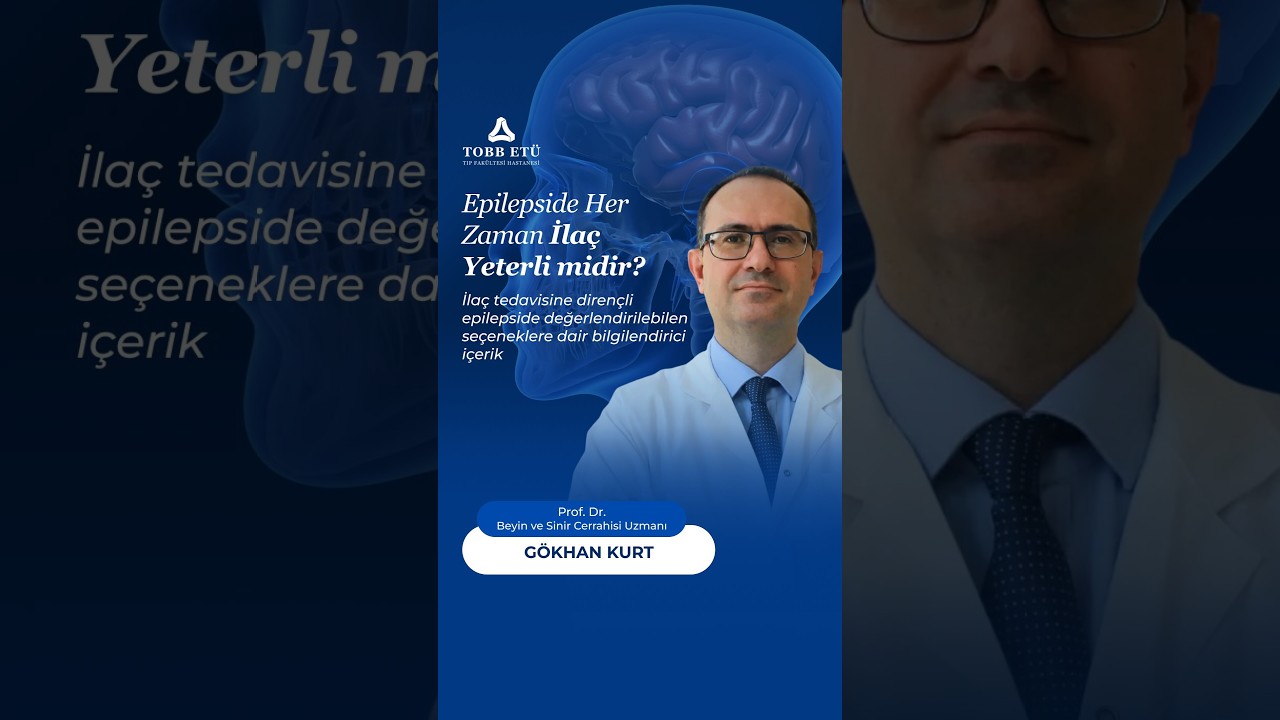 Epilepsi Tedavi Edilebilir Bir Hastalıktır!