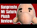Banpresto Belch S Base Mr Saturn Plush Review