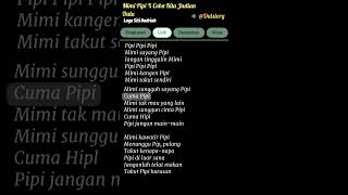 Download lagu Lirik Lagu Mimi Pipi x Coba Kita Jadian Dulu #liriklagu #shorts #short #lirikgoogle #lirikmimipipi mp3