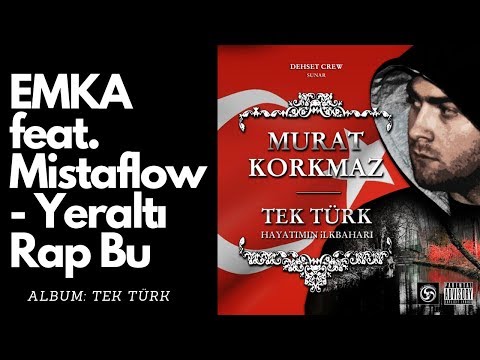 Murat K feat. Mistaflow - Yeraltı Rap Bu (2008 / Reupload)