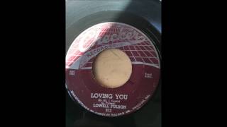 Lowell Fulson (Fulsom) - Loving You (Is All I Crave) bw Check Yourself