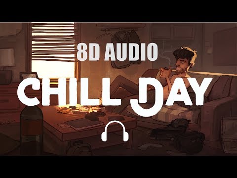 8D AUDIO🎧  LAKEY INSPIRED - Chill Day 🤗 KTH MUSIC
