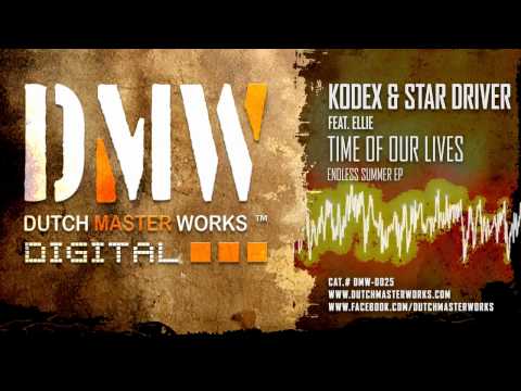 Kodex & Star Driver ft. Ellie - Time Of Our Lives [OFFICIAL]