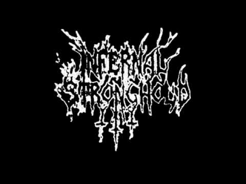 Infernal Stronghold - Crippling Blasphemous Persistence