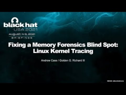 Fixing a Memory Forensics Blind Spot: Linux Kernel Tracing
