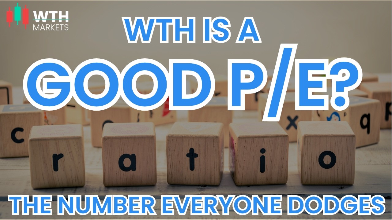 What Is a Good P/E Ratio?