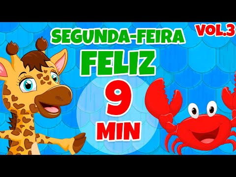 Segunda-Feira Feliz Vol. 3 - Giramille 9 min | Desenho Animado Musical
