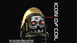 Icon of Coil - PerfectSex