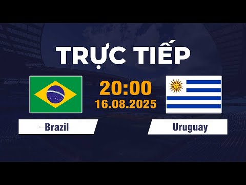 🔴 Uruguay vs Brazil | Siêu Kinh Điển Nam Mỹ Nảy Lửa