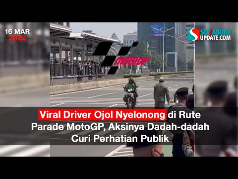 Viral Driver Ojol Nyelonong di Rute Parade MotoGP, Aksinya Dadah-dadah Curi Perhatian Publik